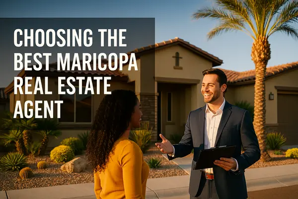 Choosing the Best Maricopa Real Estate Agent,James Sanson Maricopa's #1 Realtor