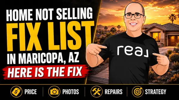 feature image of Home Not Selling in Maricopa, AZ? Here Is the Fix List