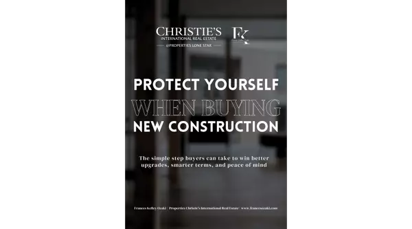 Frances Kelley Ozaki - Protect Yourself when Buying New Construction