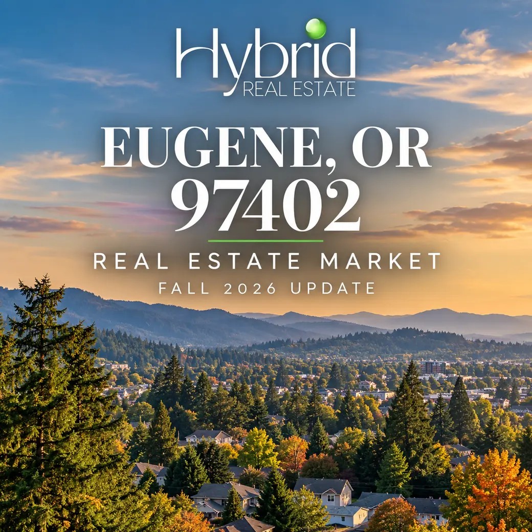 Eugene OR 97402 Real Estate Market: What Buyers and Sellers Should Know in Fall 2026