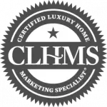 Certified Luxry Home Marketing Specialist