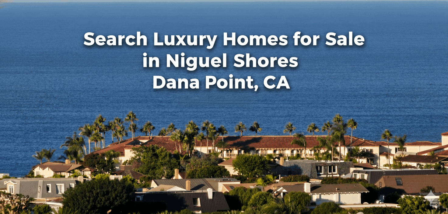 Search Homes for sale in Niguel Shores Dana Point, CA