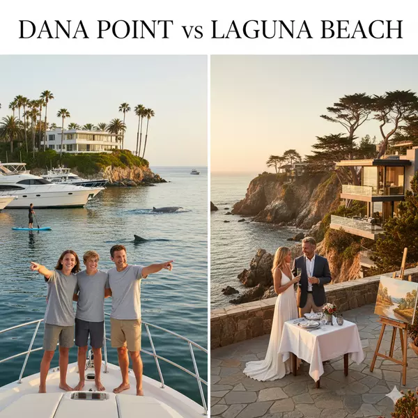 Dana Point vs Laguna Beach (2025): Which Orange County Coastal City Fits Your Lifestyle?,Susan Chase