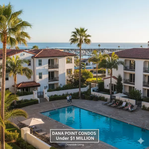 feature image of Best Dana Point Condos Under $1 Million in 2025: Complete Community Guid