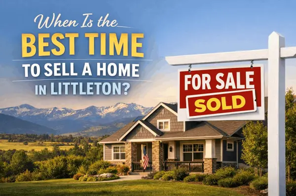 When Is the Best Time to Sell a Home in Littleton?,Kim And Amber Wermerskirchen