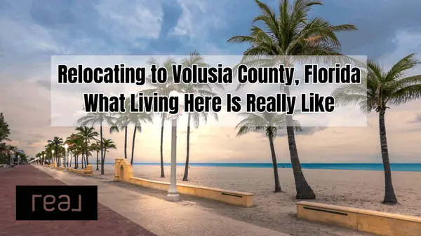 feature image of Relocating to Volusia County, Florida 