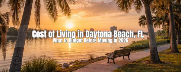 feature image of Cost of Living in Daytona Beach, Florida in 2026: What You Should Budget Before Moving