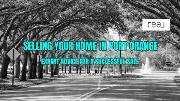 Selling Your Home in Port Orange, FL: Local Realtor Tips for a Successful Sale