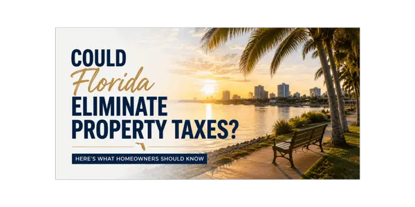 Florida's Big Property Tax Proposal: What Every Homeowner Needs to Know Before November