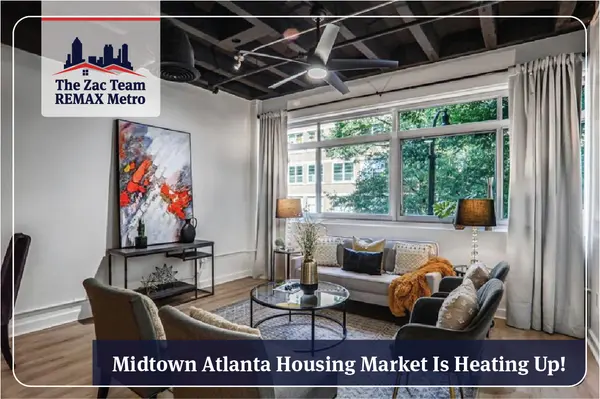 Midtown Atlanta Spring Housing Market Is Heating Up!