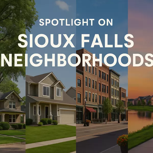 feature image of Spotlight on Sioux Falls &amp; Surrounding Area Neighborhoods