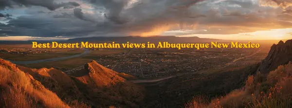 Best Places to Visit in Albuquerque for Stunning Desert and Mountain Views,Vinay Rodgers