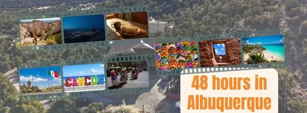 feature image of What to See in Albuquerque If You Only Have 48 Hours
