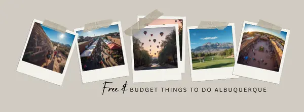 Best Budget-Friendly Things to Do in Albuquerque — The Complete 2026 Guide
