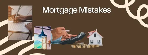 Mortgage Mistakes That Can Cost Albuquerque Buyers Thousands