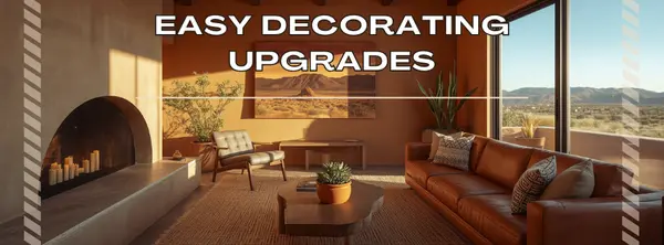  Easy Decorating Upgrades That Increase Buyer Appeal in Albuquerque