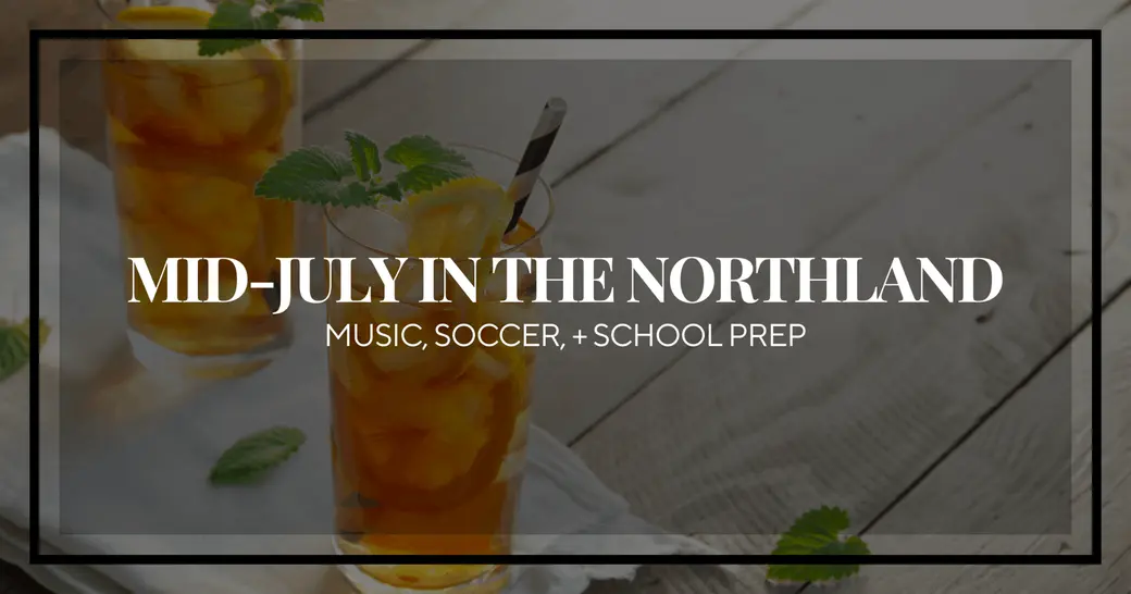 Mid-July Vibes: Soccer, Songs, and the School Countdown