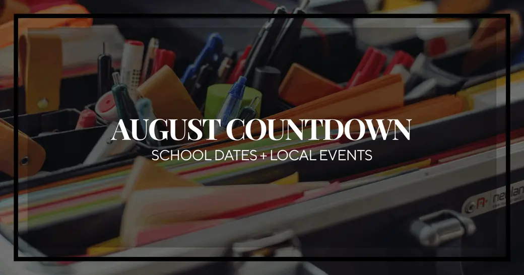 August in the Northland: The Countdown is On!