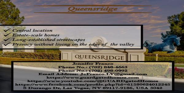 Queensridge in Las Vegas, Nevada  A Classic Guard-Gated Estate Community in the Heart of the Las Vegas Valley