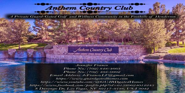 Anthem Country Club in Henderson, Nevada  A Private Guard-Gated Golf & Wellness Community in the Foothills of Henderson