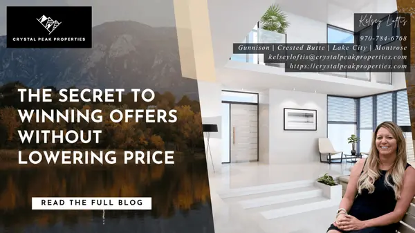 The Secret to Winning Offers Without Lowering Price,Kelsey Loftis