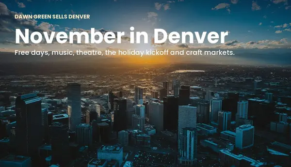 feature image of November 2026 Events in Denver: Free Days, Music, Theatre and Markets.