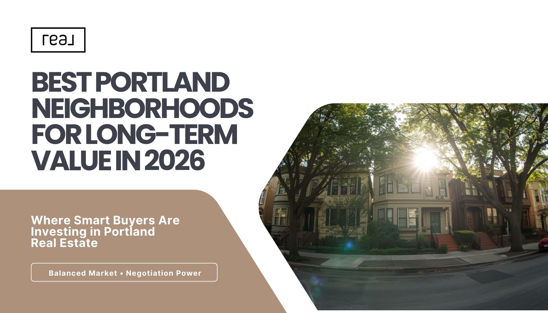 Tree-lined Portland Oregon neighborhood with historic homes representing the best Portland neighborhoods for long-term real estate value in 2026.