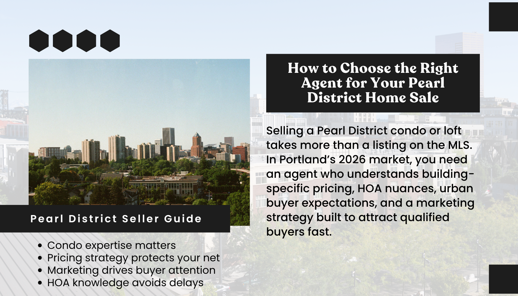 Pearl District Portland real estate seller guide graphic explaining how to choose the right agent for selling a condo or loft in 2026.