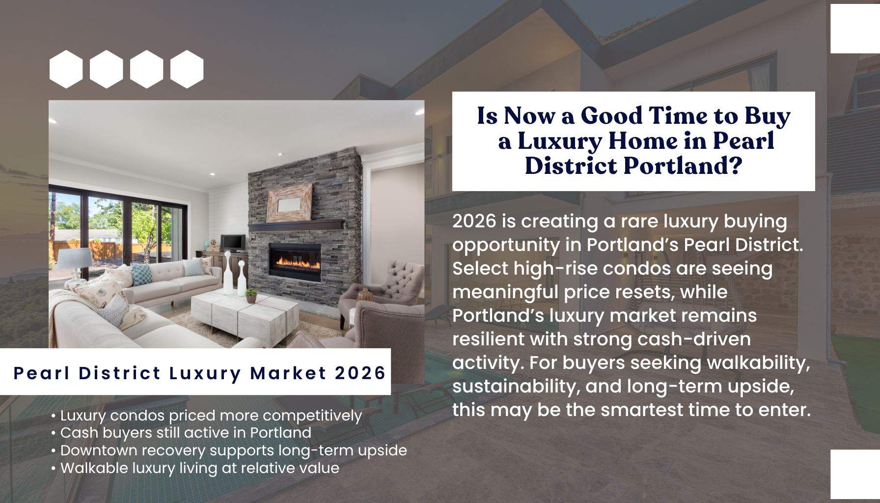Pearl District Portland luxury real estate market graphic explaining whether 2026 is a good time to buy a luxury home or condo in Portland Oregon.