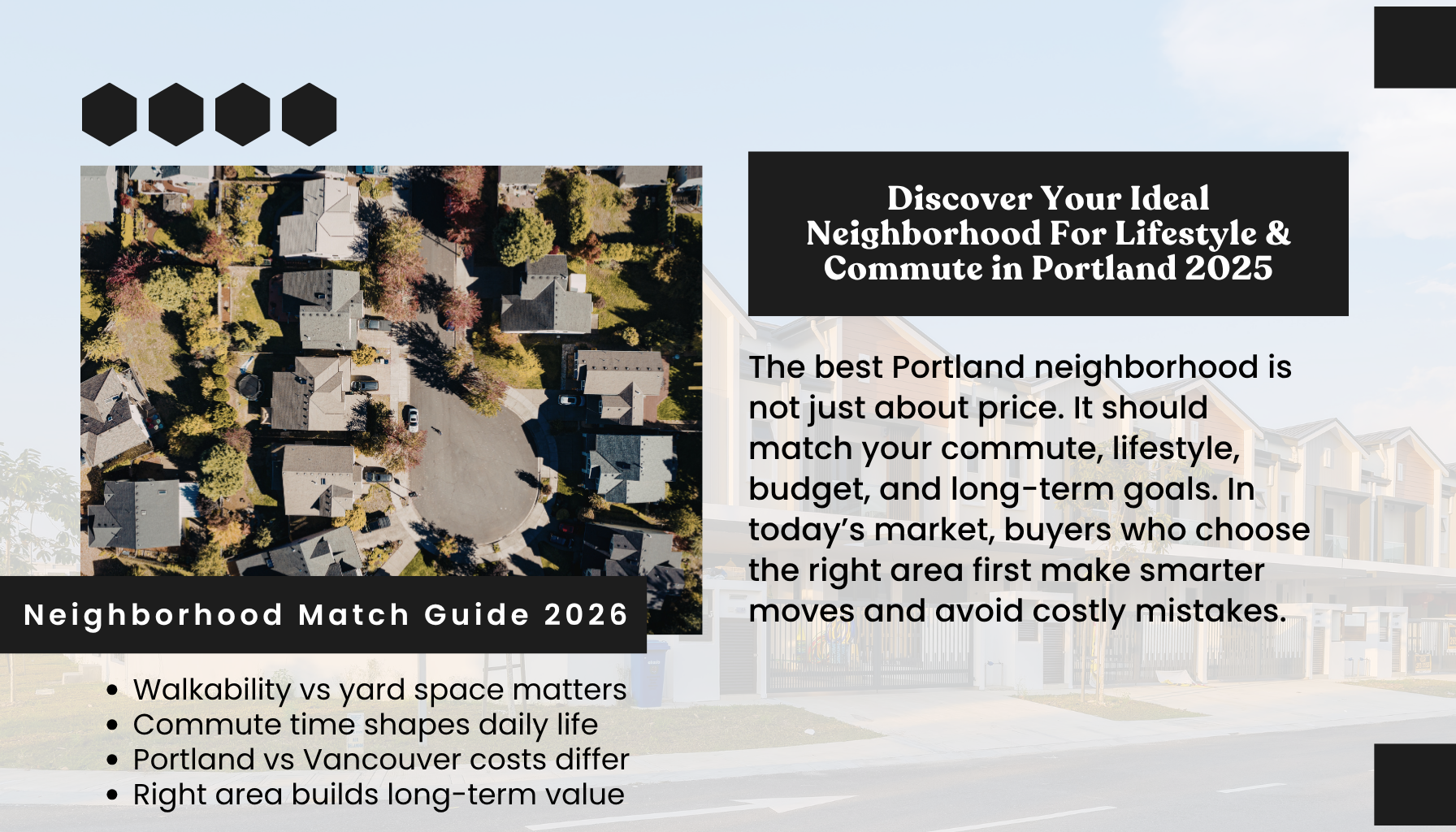 Portland Oregon neighborhood guide 2026 showing how to choose the best area based on commute, lifestyle, budget, walkability, and long-term value.