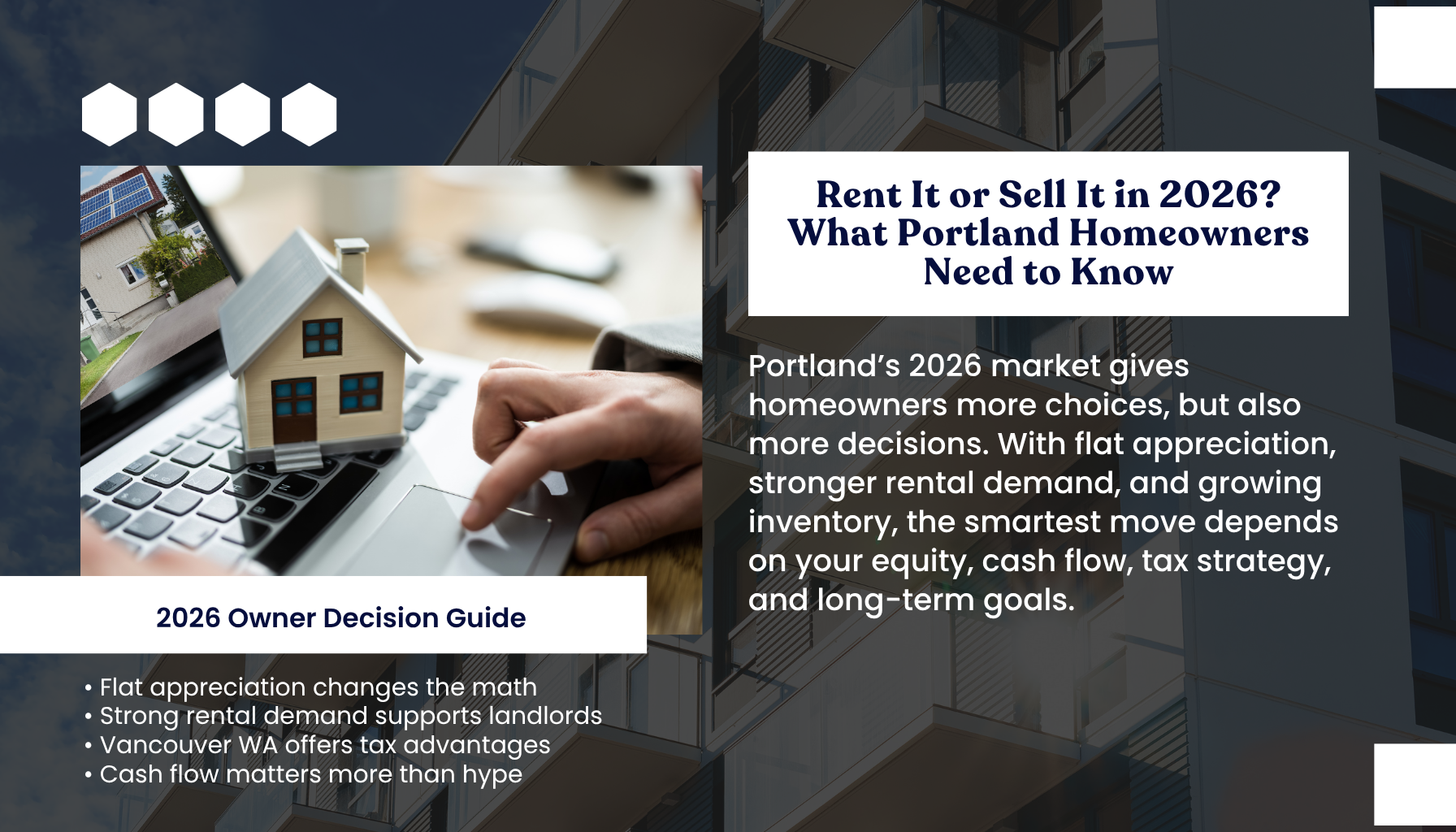 “Portland Oregon homeowner infographic about deciding whether to rent or sell a home in 2026 based on equity, rental demand, cash flow, and long-term financial goals.”