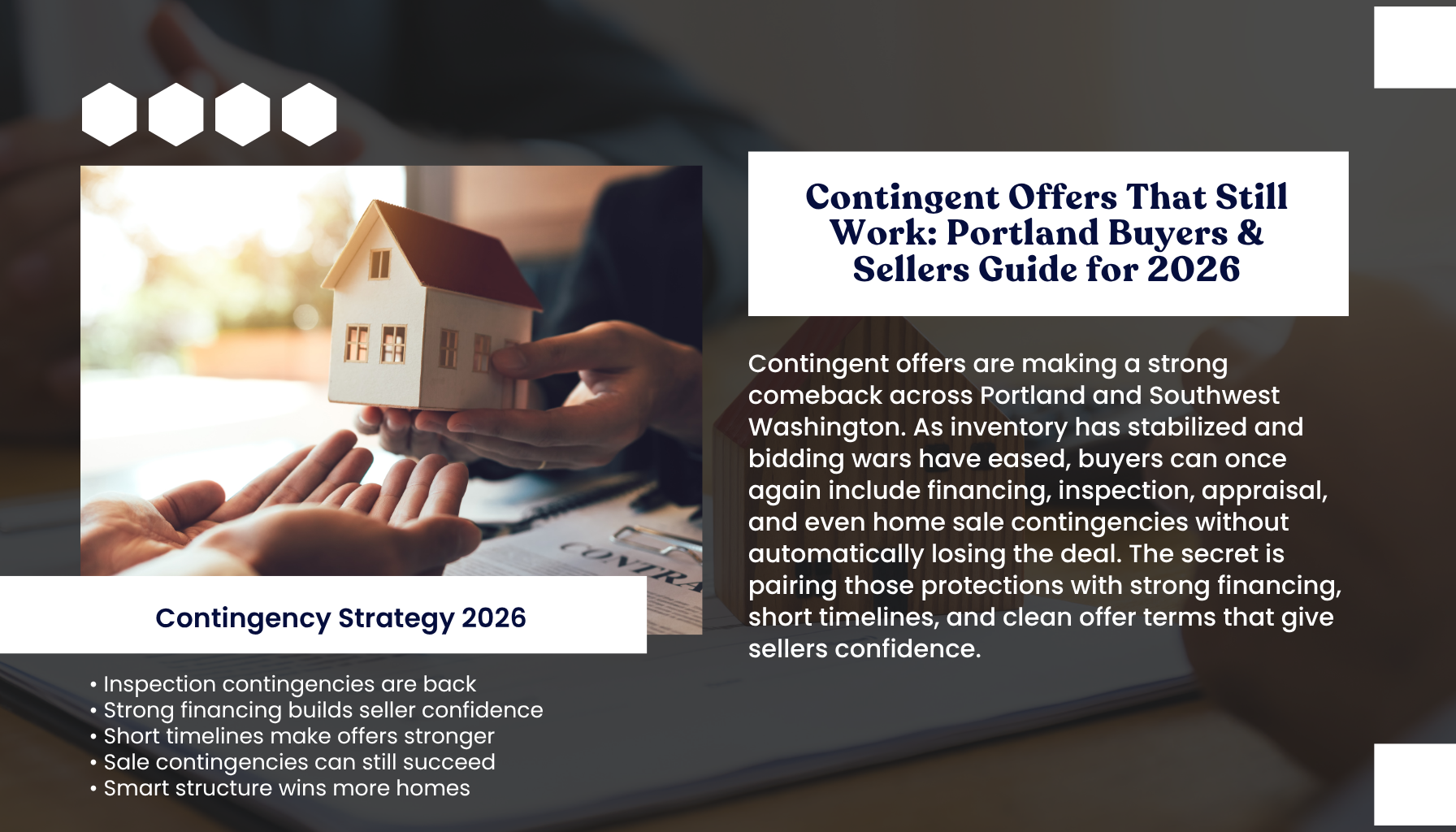 Portland Oregon real estate infographic explaining contingent offers in 2026, including inspection, financing, appraisal, and home sale contingencies, with strategies for writing competitive home purchase offers.