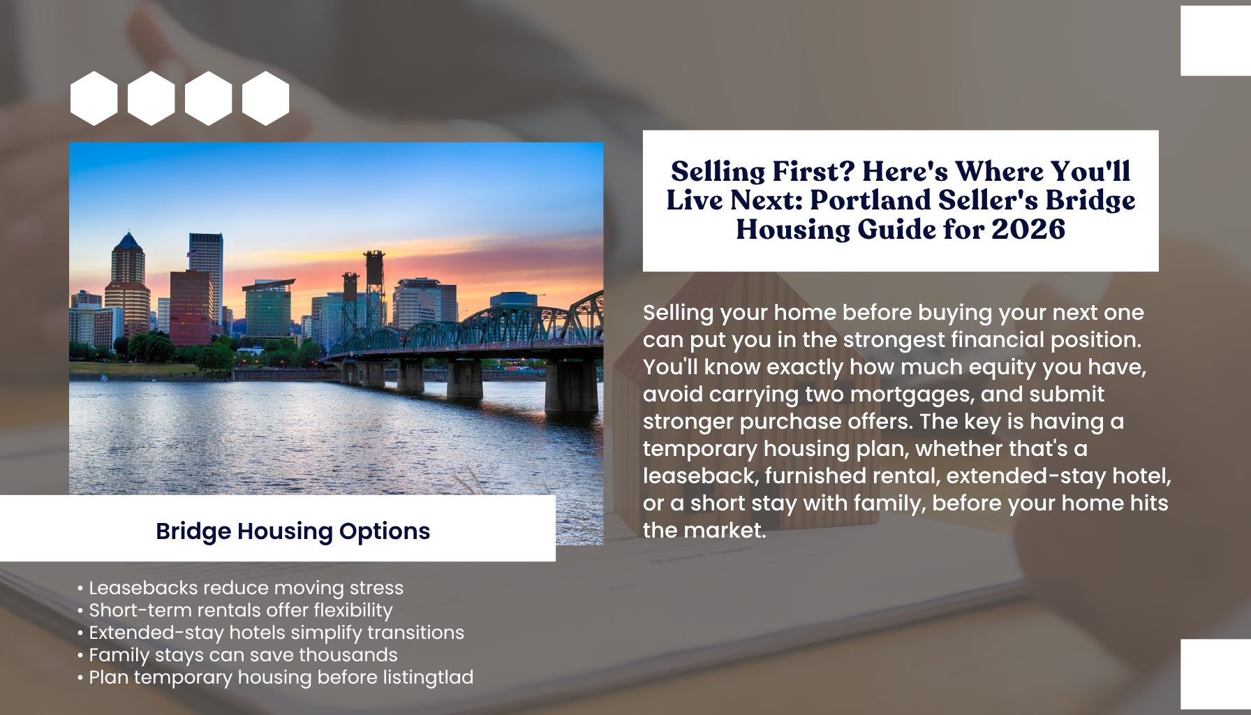 "Portland Oregon seller guide explaining bridge housing options when selling your home before buying the next one, including leasebacks, short-term rentals, and temporary housing strategies for 2026."