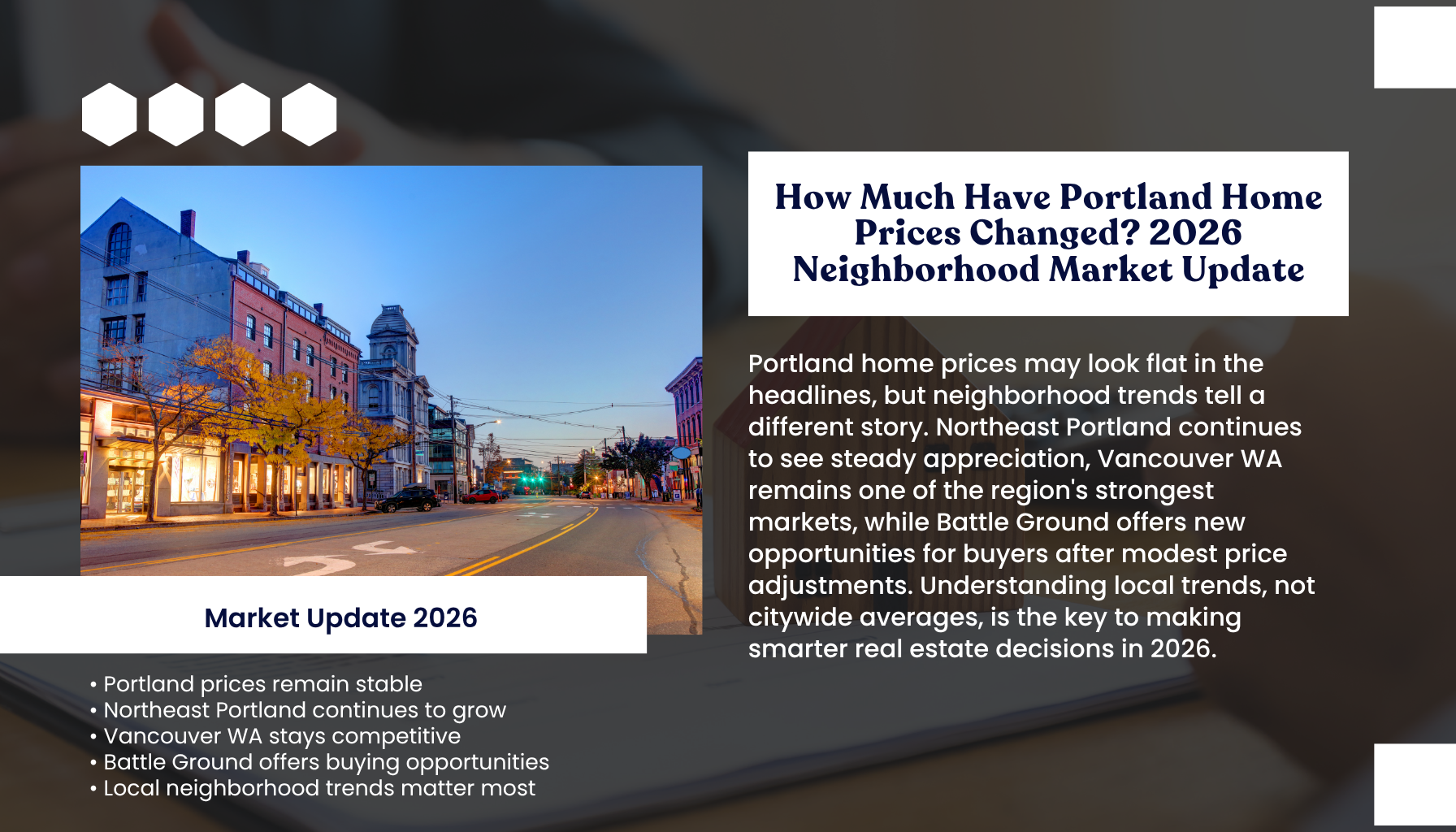 "Portland Oregon real estate market update infographic showing 2026 home price trends by neighborhood, including Northeast Portland, Vancouver WA, and Battle Ground, with insights for home buyers and sellers."
