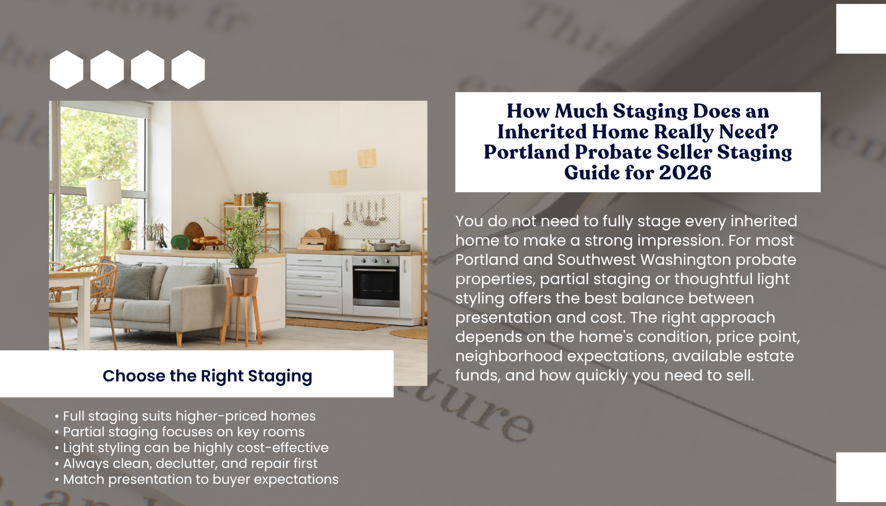 "Portland Oregon probate home staging guide explaining full staging, partial staging, and light styling options for inherited homes before selling."
