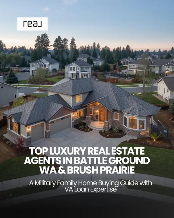 Top Luxury Real Estate Agents in Battle Ground WA and Brush Prairie for Military Family Home Buying,Lisa Mehlhoff