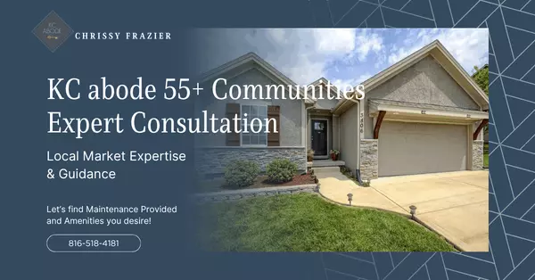 Best 55 Plus Communities in Overland Park and Lenexa,Chrissy Frazier