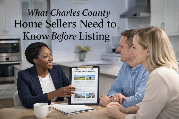What Charles County Home Sellers Need to Know Before Listing,Kelly Jackson