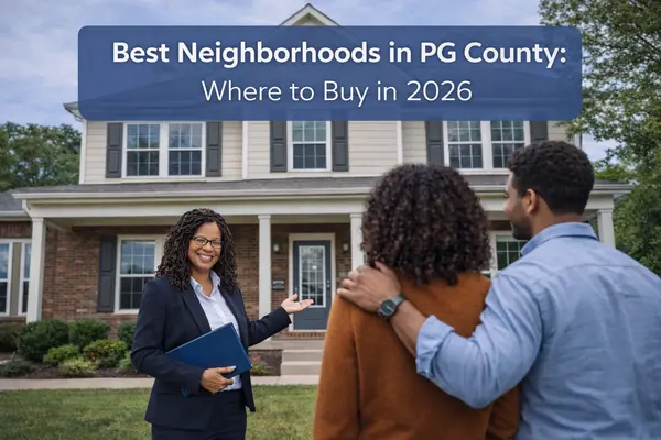 Best Neighborhoods in PG County: Where to Buy Now in 2026,Kelly Jackson