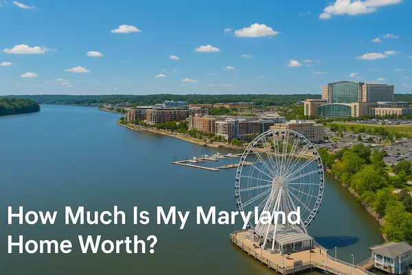 How Much Is My Maryland Home Worth? A Seller’s Guide for PG County and the DMV,Kelly Jackson