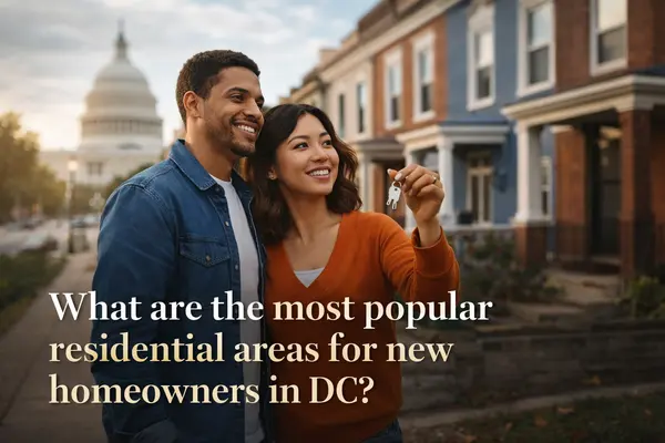 Most Popular DC Neighborhoods for First-Time Homebuyers,Kelly Jackson