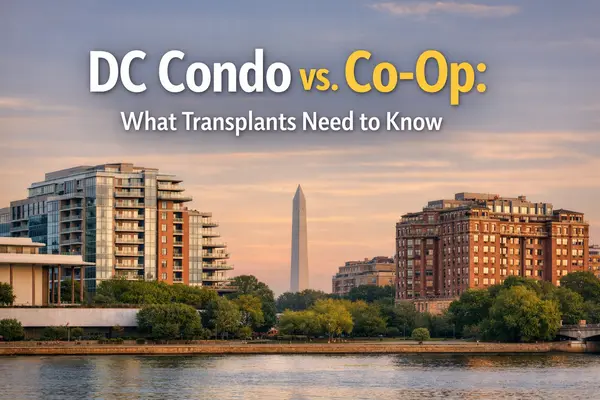 DC Condo vs. Co-op: What Transplants Need to Know (2026),Kelly Jackson