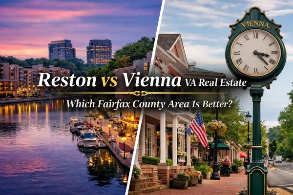 Reston vs Vienna VA Real Estate: Which Fairfax County Area Is Better in 2026?