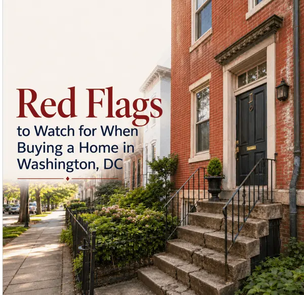 Red Flags to Watch For When Buying a Home in Washington DC