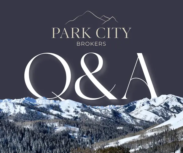 Park City Real Estate FAQ,Michael Diamond