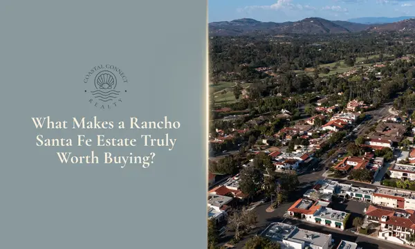What Makes a Rancho Santa Fe Estate Truly Worth Buying?,Marija Peshevska