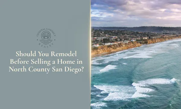 Should You Remodel Before Selling a Home in North County San Diego?