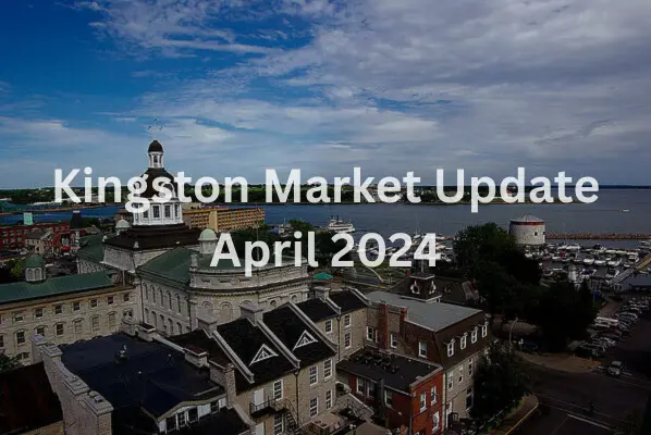 April 2024 Kingston Real Estate Market Update,Thomas Barcier
