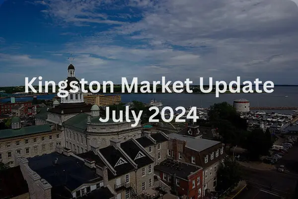 July 2024 Kingston Real Estate Market Update,Thomas Barcier