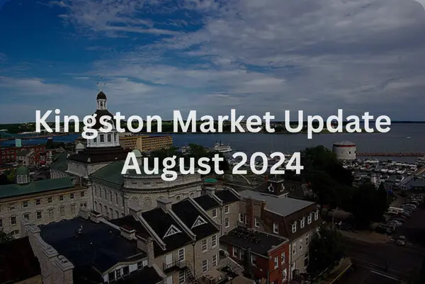 August 2024 Kingston Real Estate Market Update,Thomas Barcier